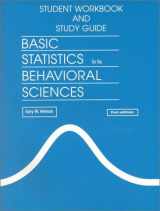 9780395762868-0395762863-Basic Statistics for the Behavior Science: Student Workbook and Study Guide