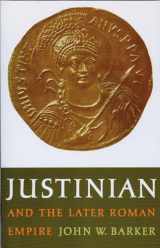9780299039448-0299039447-Justinian and the Later Roman Empire