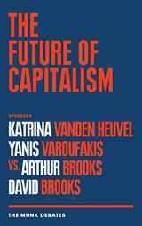 9781487007430-1487007434-The Future of Capitalism: The Munk Debates