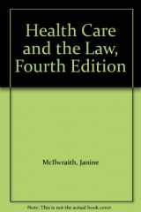 9780455222615-0455222614-Health Care and the Law, Fourth Edition