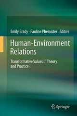 9789400728240-9400728247-Human-Environment Relations: Transformative Values in Theory and Practice