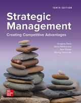 9781260706628-1260706621-Strategic Management: Creating Competitive Advantages