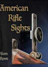 9781618501417-1618501410-American Rifle Sights