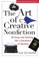 9780471113560-0471113565-The Art of Creative Nonfiction: Writing and Selling the Literature of Reality (Wiley Books for Writers)