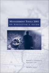9780965605946-0965605949-Management Tools 2001 : An Executive's Guide