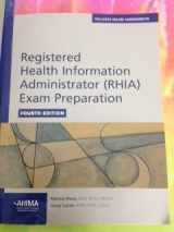 9781584263869-1584263865-Registered Health Information Administrator (Rhia) Exam Preparation