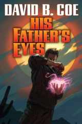 9781476781440-1476781443-His Father's Eyes (2) (Case Files of Justis Fearsson)