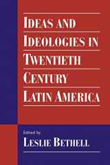 9780521468336-0521468337-Ideas and Ideologies in Twentieth-Century Latin America