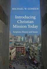 9780830840472-0830840478-Introducing Christian Mission Today: Scripture, History, and Issues