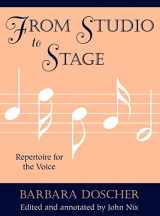 9780810842397-0810842394-From Studio to Stage: Repertoire for the Voice