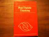 9780877220374-0877220379-Post-Theistic Thinking: The Marxist-Christian Dialogue in Radical Perspective