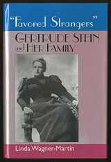 9780813521695-0813521696-"Favored Strangers": Gertrude Stein and Her Family