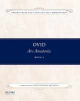 9780199987337-0199987335-Ovid, Ars Amatoria Book 3: Commentary by Christopher M. Brunelle (Oxford Greek and Latin College Commentaries)