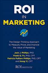 9781260460421-1260460428-ROI in Marketing: The Design Thinking Approach to Measure, Prove, and Improve the Value of Marketing