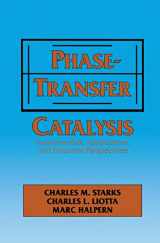 9780412040719-0412040719-Phase-Transfer Catalysis: Fundamentals, Applications, and Industrial Perspectives
