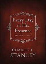9780718011932-0718011937-Every Day in His Presence: 365 Devotions (Devotionals from Charles F. Stanley)
