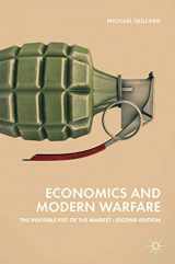 9783319926926-3319926926-Economics and Modern Warfare: The Invisible Fist of the Market