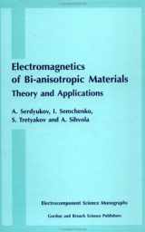 9789056993276-9056993275-Electromagnetics of BI-Ansotropic Materials: Theory and Applications