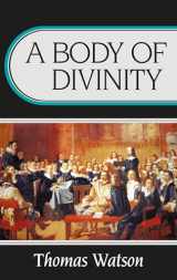 9780851513836-0851513832-Body of Divinity (Body of Practical Divinity)