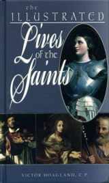 9780882716831-0882716832-The Illustrated Lives of the Saints