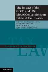 9781107019720-1107019729-The Impact of the OECD and UN Model Conventions on Bilateral Tax Treaties (Cambridge Tax Law Series)