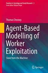 9783030751333-3030751333-Agent-Based Modelling of Worker Exploitation: Slave from the Machine (Frontiers in Sociology and Social Research, 5)