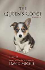 9780994488107-0994488106-The Queen's Corgi: On Purpose