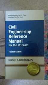9781591263418-1591263417-Civil Engineering Reference Manual for the PE Exam
