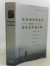 9780674013131-0674013131-Harvest of Despair: Life and Death in Ukraine under Nazi Rule