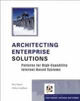9780470856123-0470856122-Architecting Enterprise Solutions: Patterns for High-Capability Internet-based Systems