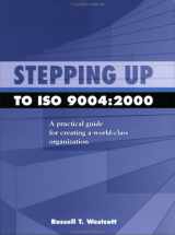 9780971323179-0971323178-Stepping Up to ISO 9004:2000