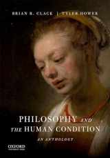 9780190253585-0190253584-Philosophy and the Human Condition: An Anthology
