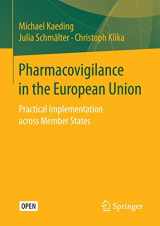 9783658172756-3658172754-Pharmacovigilance in the European Union: Practical Implementation across Member States