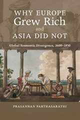 9780521168243-0521168244-Why Europe Grew Rich and Asia Did Not: Global Economic Divergence, 1600–1850