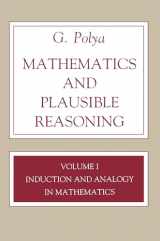 9780691025094-0691025096-Mathematics and Plausible Reasoning, Volume 1: Induction and Analogy in Mathematics