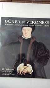 9780300095333-0300095333-Durer to Veronese: Sixteenth-Century Painting in the National Gallery
