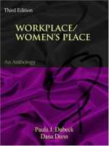 9781931719698-1931719691-Workplace/Women's Place: An Anthology