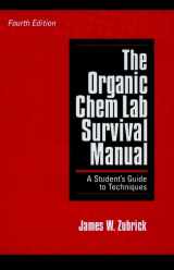 9780471129486-0471129488-The Organic Chem Lab Survival Manual: A Student's Guide to Techniques