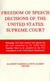 9781880780091-1880780097-Freedom of Speech Decisions of the United States Supreme Court (First Amendment Decisions Series)