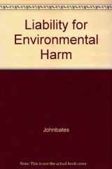 9780406970077-0406970076-Liability for Environmental Harm