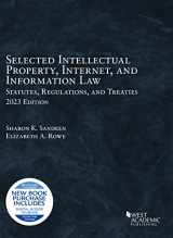 9781685619848-1685619843-Selected Intellectual Property, Internet, and Information Law, Statutes, Regulations, and Treaties, 2023 (Selected Statutes)