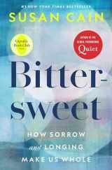9780451499783-0451499786-Bittersweet (Oprah's Book Club): How Sorrow and Longing Make Us Whole