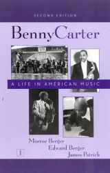 9780810841116-0810841118-Benny Carter : A Life in American Music (Studies in Jazz, 2 Volume Set)