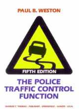 9780398031961-0398031967-The police traffic control function,