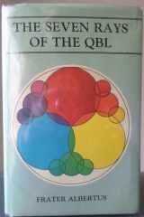 9780877285526-0877285527-The Seven Rays of the Qbl