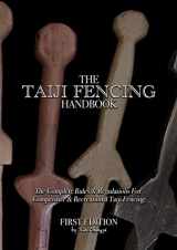 9781435781146-1435781147-The Taiji Fencing Handbook: Rules & Regulations for Fencing with Tai Chi & Kung Fu Sword Styles