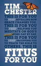 9781909919600-1909919608-Titus for You: For Reading, for Feeding, for Leading (God's Word for You) (God's Word for You)