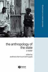 9781405114677-1405114673-The Anthropology of the State: A Reader