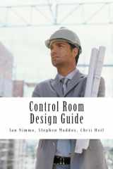 9781530895465-1530895464-Control Room Design Guide