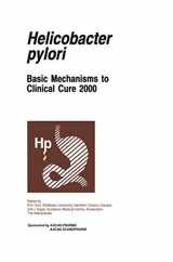 9780792387640-0792387643-Helicobacter pylori: Basic Mechanisms to Clinical Cure 2000